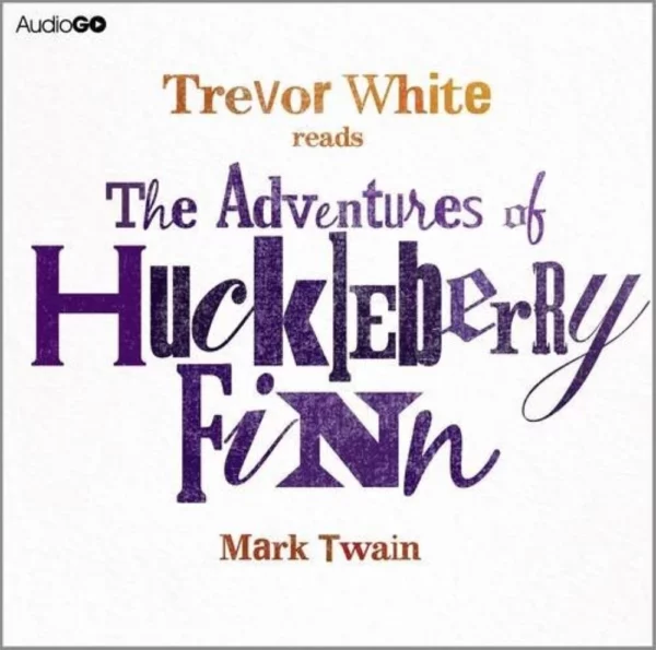 The Adventures of Huckleberry Finn White, Trevor 2012 New CD Top-quality