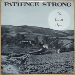 Patience strong the quiet hour Patience strong 1963 Records Top-quality