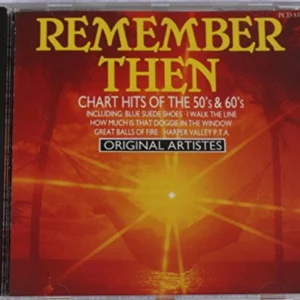 Remember Then - Chart Hits Of The 50's & 60's Various 1986 CD Top-quality