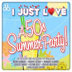 I Just Love A 50s Summer Party Various Artists 2013 CD Top-quality