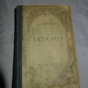 J.J Rousseau Extraits Antique French book Libraire Hachette L Brunel