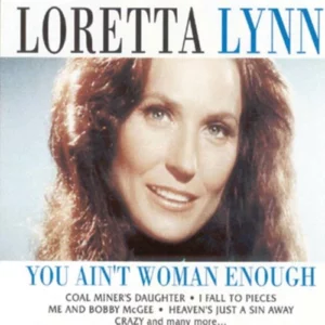 You Aint Woman Enough Loretta Lynn 2002 CD Top-quality Free UK shipping