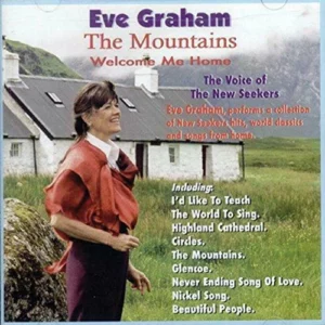 Eve Graham - Mountains Welcome Me Home Eve Graham CD Top-quality