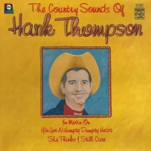 The Country Sounds of Hank Thompson - Original Vinyl Record LP Album - MFP 50301