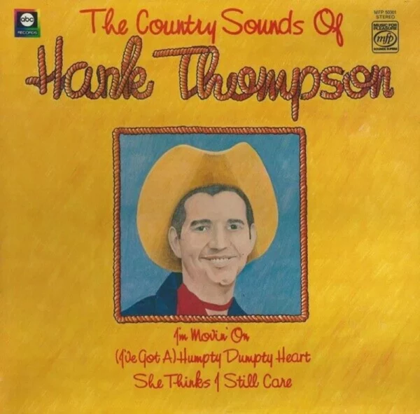 The Country Sounds of Hank Thompson - Original Vinyl Record LP Album - MFP 50301