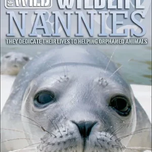 Wildlife Nannies: Volume 4 2009 DVD Top-quality Free UK shipping