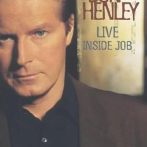 Don Henley: Live - Inside Job Don Henley 2005 DVD Top-quality Free UK shipping