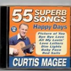 Curtis Magee - Happy Days - CD 18 - 55 Superb Songs Curtis Magee 2010 CD