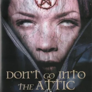 Don't Go Into The Attic 2007 DVD Top-quality Free UK shipping