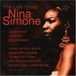 The Late Great Nina Simone: Legendary Concert Recordings Nina Simone 2004 CD