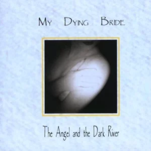 Angel and the Dark River My Dying Bride 2001 CD Top-quality Free UK shipping