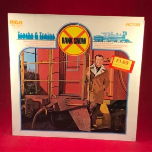 Tracks & Trains Hank snow Tracks & Trains Hank snow 1971 Records Top-quality