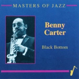 Black bottom Benny Carter CD Top-quality Free UK shipping