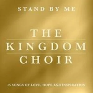 Stand By Me The Kingdom Choir 2018 New CD Top-quality Free UK shipping