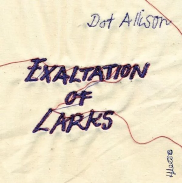 Exaltation Of Larks Dot Allison 2007 CD Top-quality Free UK shipping