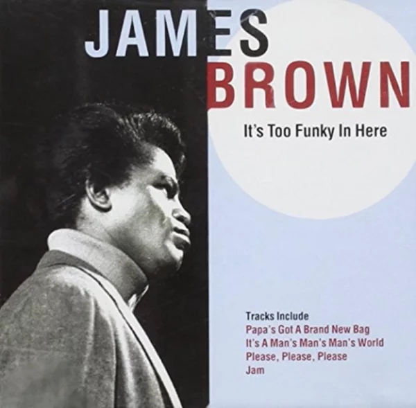 It's Too Funky in Here James Brown 2003 CD Top-quality Free UK shipping