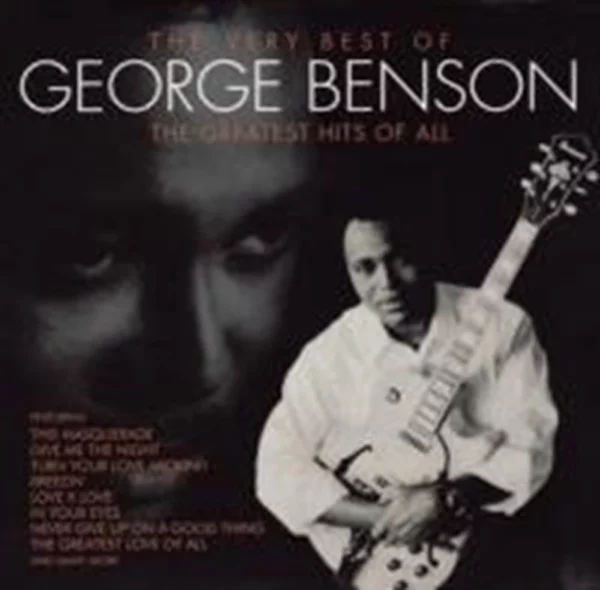 The Greatest Hits Of All The Very Best of: George Benson 2003 CD Top-quality