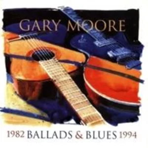 Ballads & Blues 1982-1994 Gary Moore 1994 CD Top-quality Free UK shipping