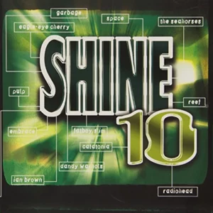 Shine 10 Various Artists 1998 CD Top-quality Free UK shipping