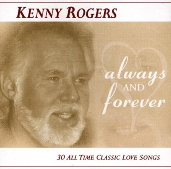 Always And Forever: 30 ALL TIME CLASSIC LOVE SONGS Kenny Rogers 1998 CD