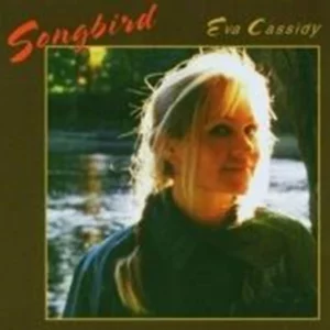 Songbird Eva Cassidy 1992.1996.1998 CD Top-quality Free UK shipping