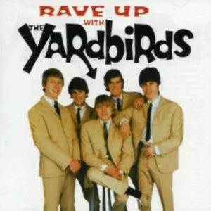 Rave Up with The Yardbirds: The Jeff Beck Years The Yardbirds 2005 CD