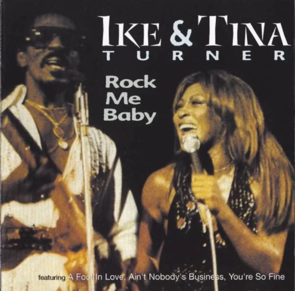 Rock Me Baby Ike & Tina Turner 2000 CD Top-quality Free UK shipping