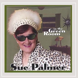 In the Green Room Sue Palmer CD Top-quality Free UK shipping