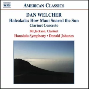 WELCHER: Haleakala Donald Johanos 2005 CD Top-quality Free UK shipping