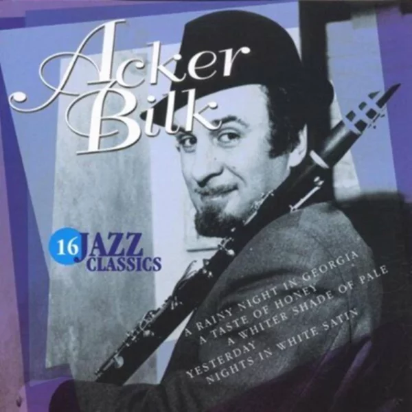 Acker Bilk 16 Jazz Classics Acker Bilk CD Top-quality Free UK shipping