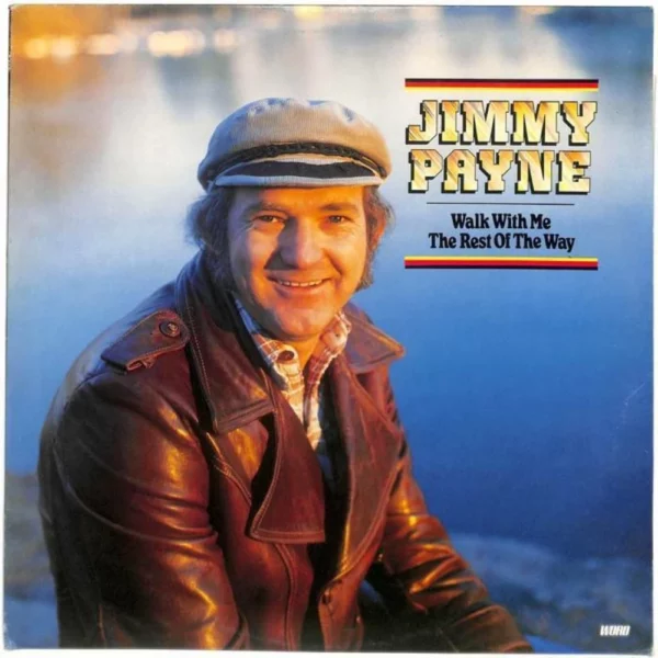 Walk With Me The Rest Of The Way Jimmy Payne 1978 Records Top-quality