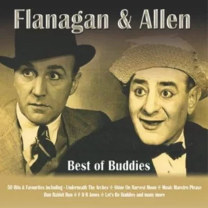 Flanagan and Allen : Best of Buddies Flanagan & Allen 2009 CD Top-quality