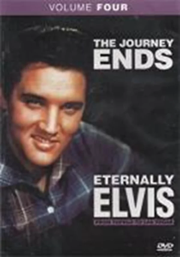 Eternally Elvis: The Journey Ends-Volume Four Elvis Presley 2010 DVD