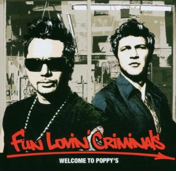 Welcome To Poppy's Fun Lovin' Criminals 2008 New CD Top-quality