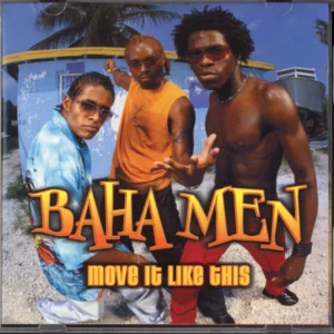 Move It Like This Baha Men 2002 CD Top-quality Free UK shipping