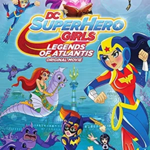 DC Superhero Girls: Legend of Atlantis Mae Margaret Whitman 2018 DVD