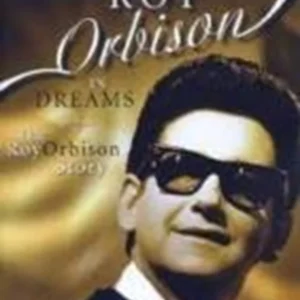 Roy Orbison: In Dreams - The Roy Orbison Story Roy Orbison 2006 DVD Top-quality