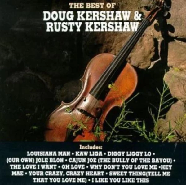 The Best of Doug Kershaw/Rusty Kershaw 1991 CD Top-quality Free UK shipping