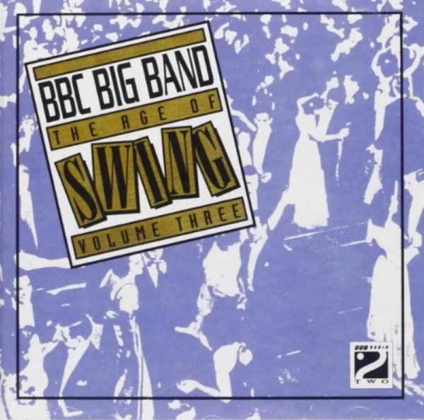 Age of Swing 3 BBC Big Band 1992 CD Top-quality Free UK shipping