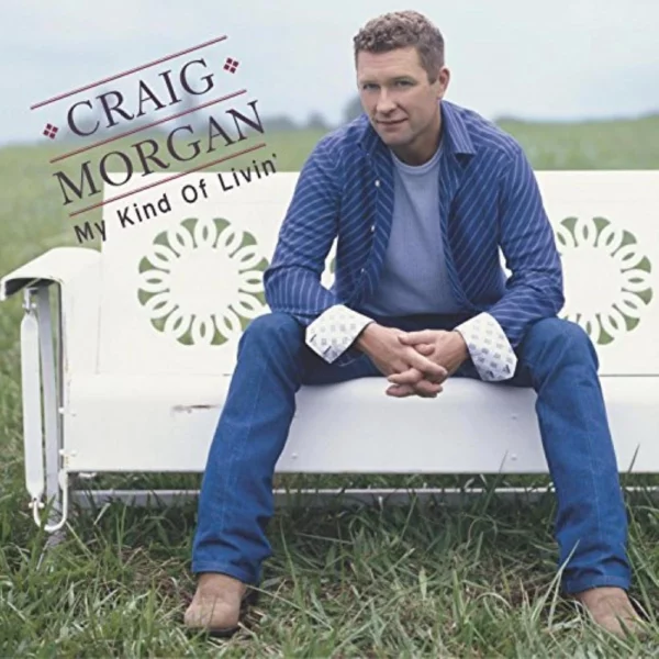 My Kind Of Livin' Craig Morgan 2005 CD Top-quality Free UK shipping