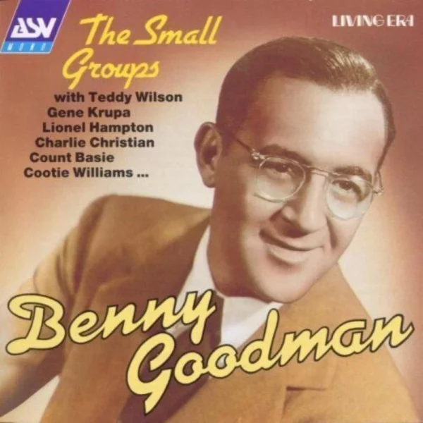 The Small Groups Benny Goodman 1994 CD Top-quality Free UK shipping