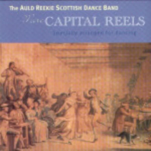 More Capital Reels Auld Reekie Scottish Dance Ban 1997 CD Top-quality