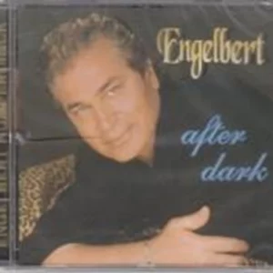 After Dark Engelbert Humperdinck 1997 CD Top-quality Free UK shipping