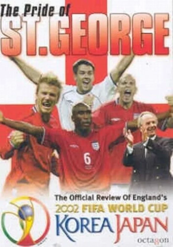 The Pride Of St George: The Official Review Of England's 2002 2002 New DVD