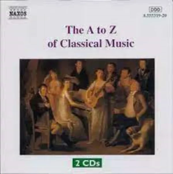 A-Z of Classical Music Various Artists 2000 CD Top-quality Free UK shipping