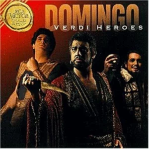 Plácido Domingo - Verdi Heroes Plácido Domingo 1996 CD Top-quality