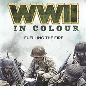 World War 2 In Colour: Fuelling The Fire 1986 DVD Top-quality Free UK shipping