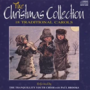 The Christmas Collection Tranquility Youth Choir 2001 CD Top-quality