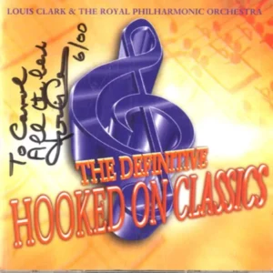 The Definitive Hooked On Classics Louis Clark and the Philharmonic Orch 1999 CD