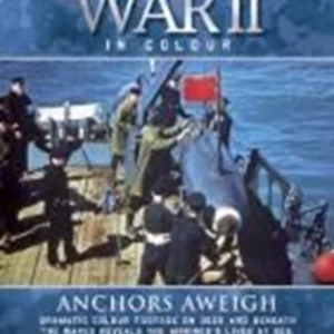 World War II In Colour - Anchors Aweigh 2005 New DVD Top-quality